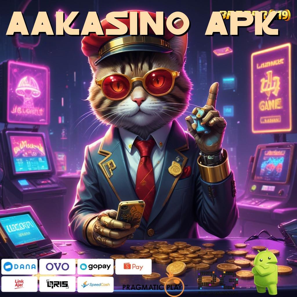 AAKASINO APK , Download Aplikasi Aman Dengan Teknologi Modern