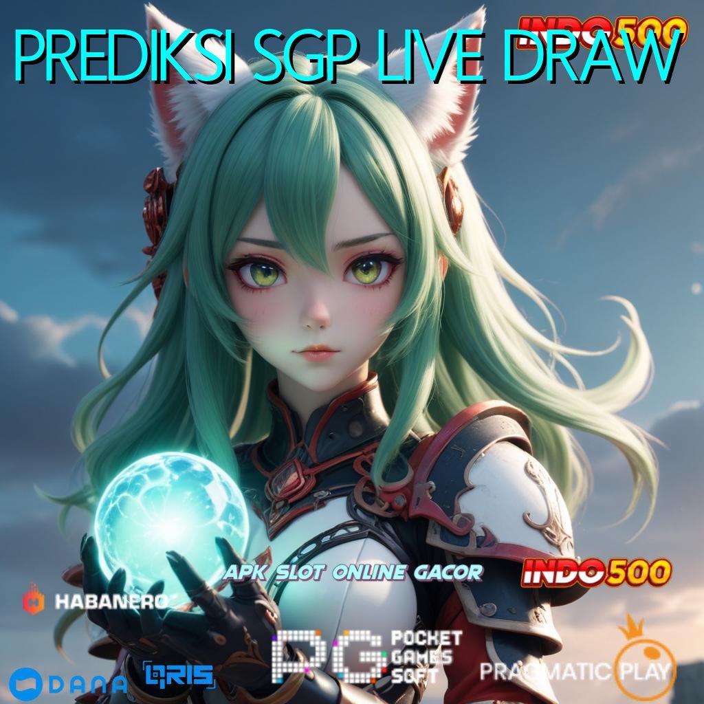 PREDIKSI SGP LIVE DRAW 🚀 situs terpercaya