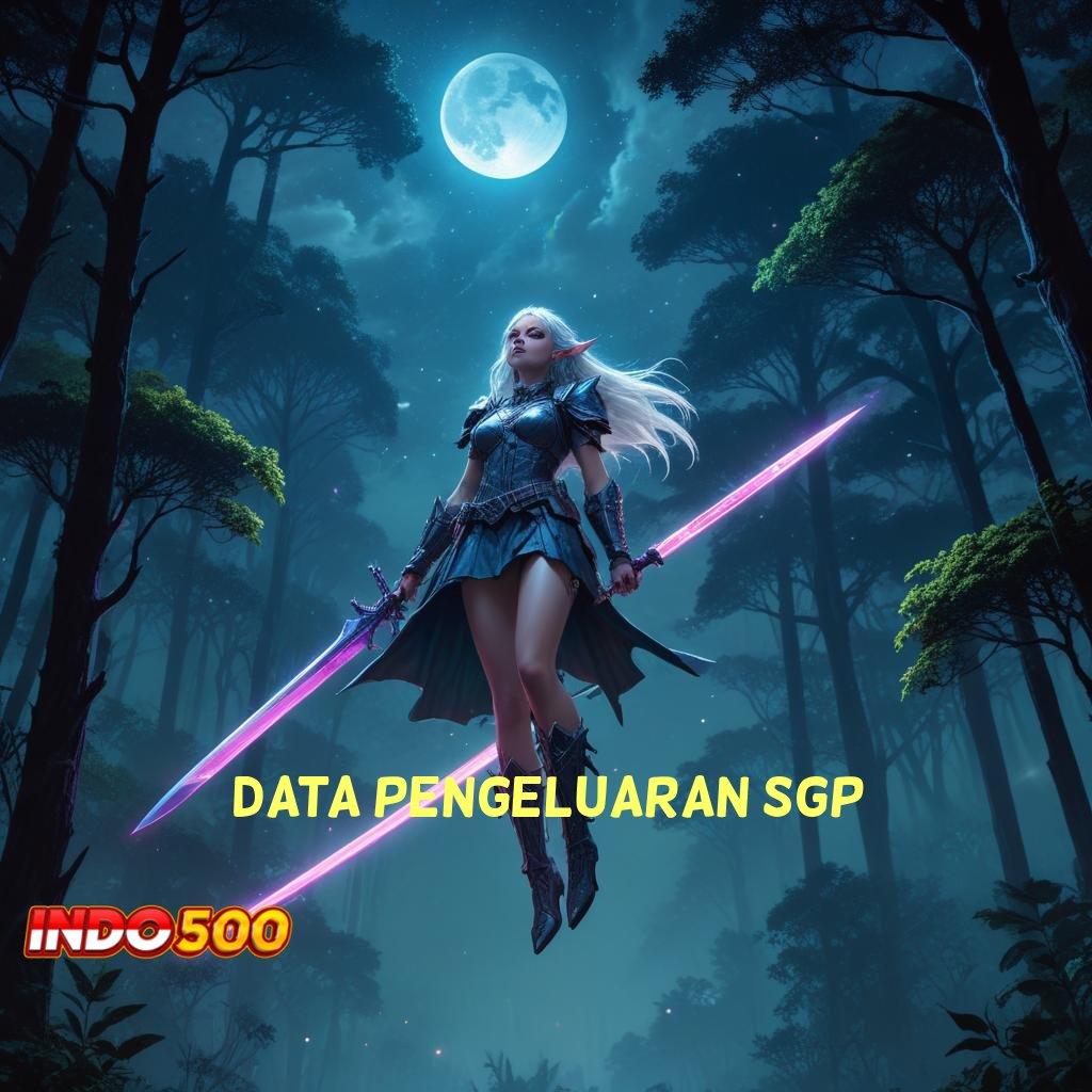 DATA PENGELUARAN SGP jackpot maksimal dalam proses cepat untuk semua pemain hari ini