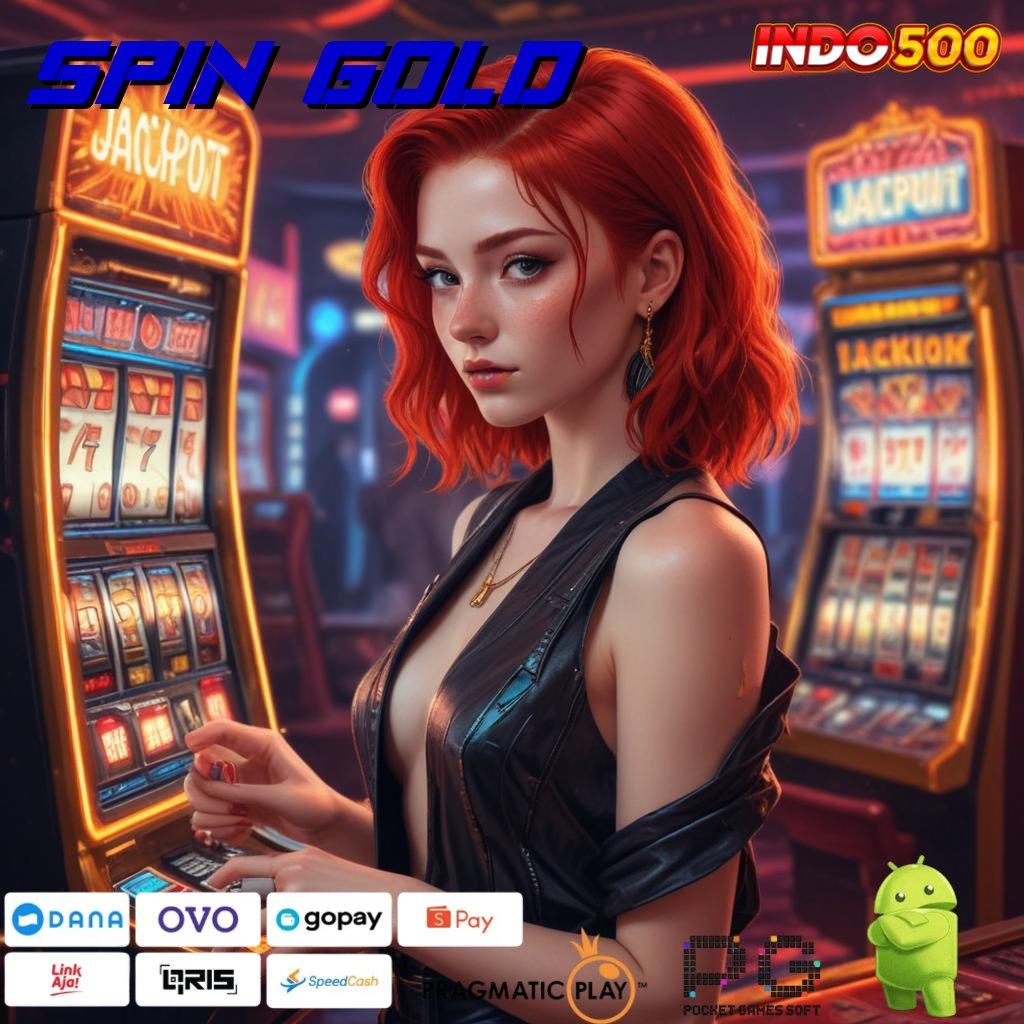 SPIN GOLD fitur terbaru cuan laju dengan basis kerja stabil