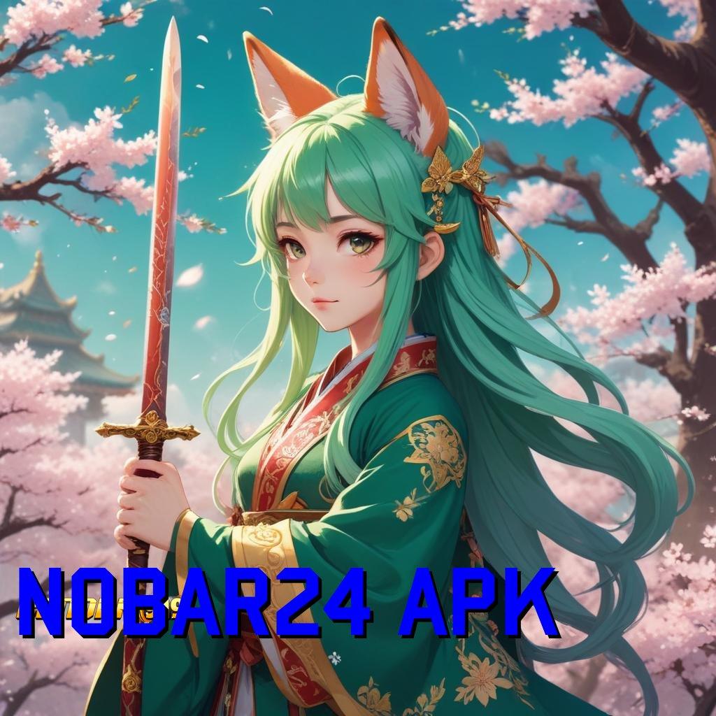 NOBAR24 APK ⇉ semua game dalam satu apk – unduh gratis tanpa ribet!