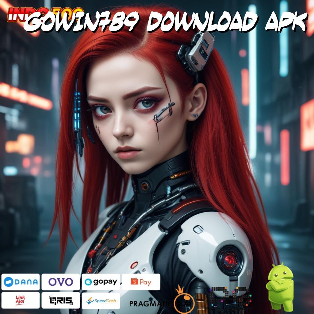 GOWIN789 DOWNLOAD APK Versi 4.77 Valid Bonus Langsung