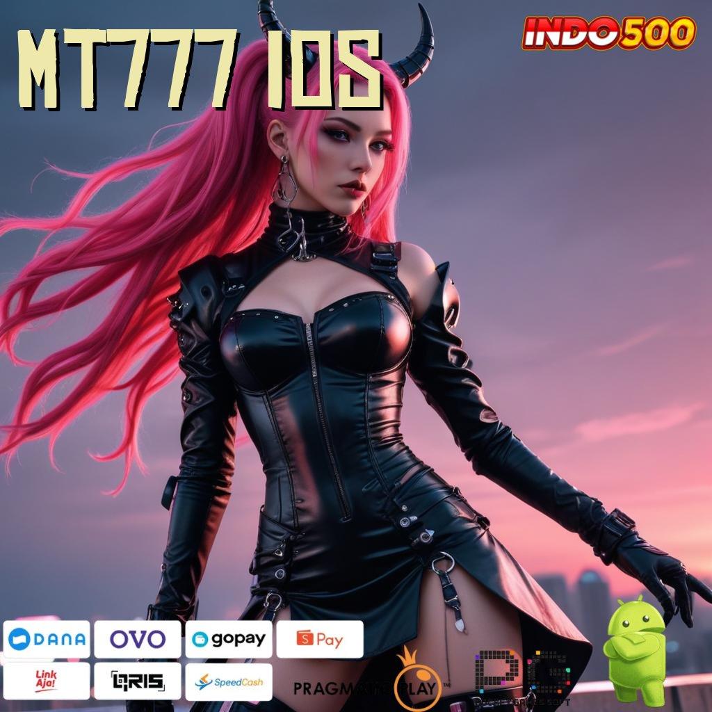 MT777 IOS Hack Baru 15 Mantap Tepat Ribu