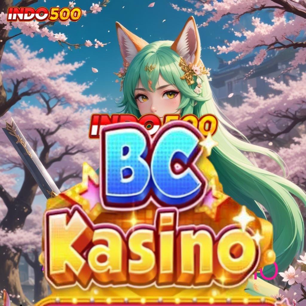 BCKASINO ➰ Spin Eksklusif untuk Cuan Instan Setiap Saat