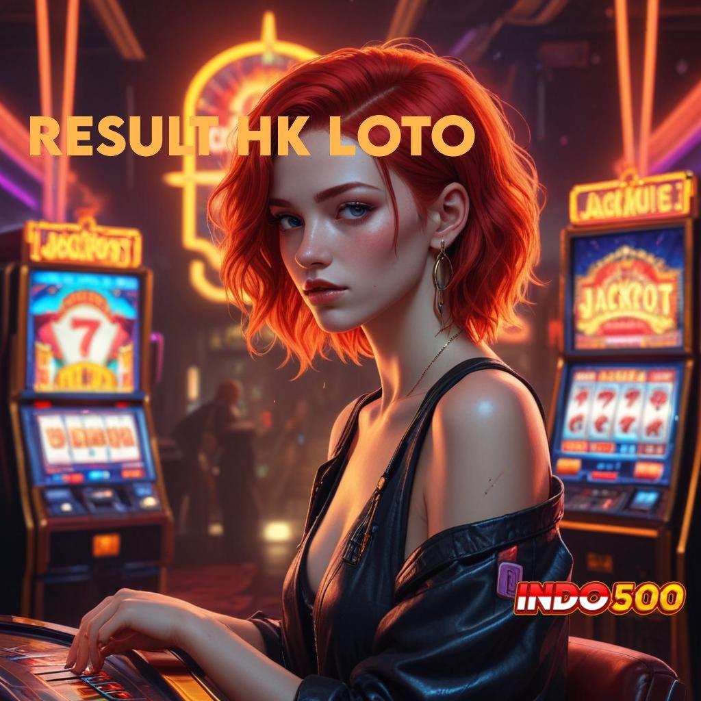 RESULT HK LOTO Memulai Kemenangan Maksimal Spin Langsung WD