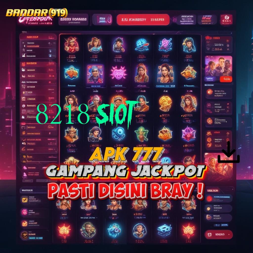 8218 SLOT ➰ proyek kreatif android versi terbaru 2024