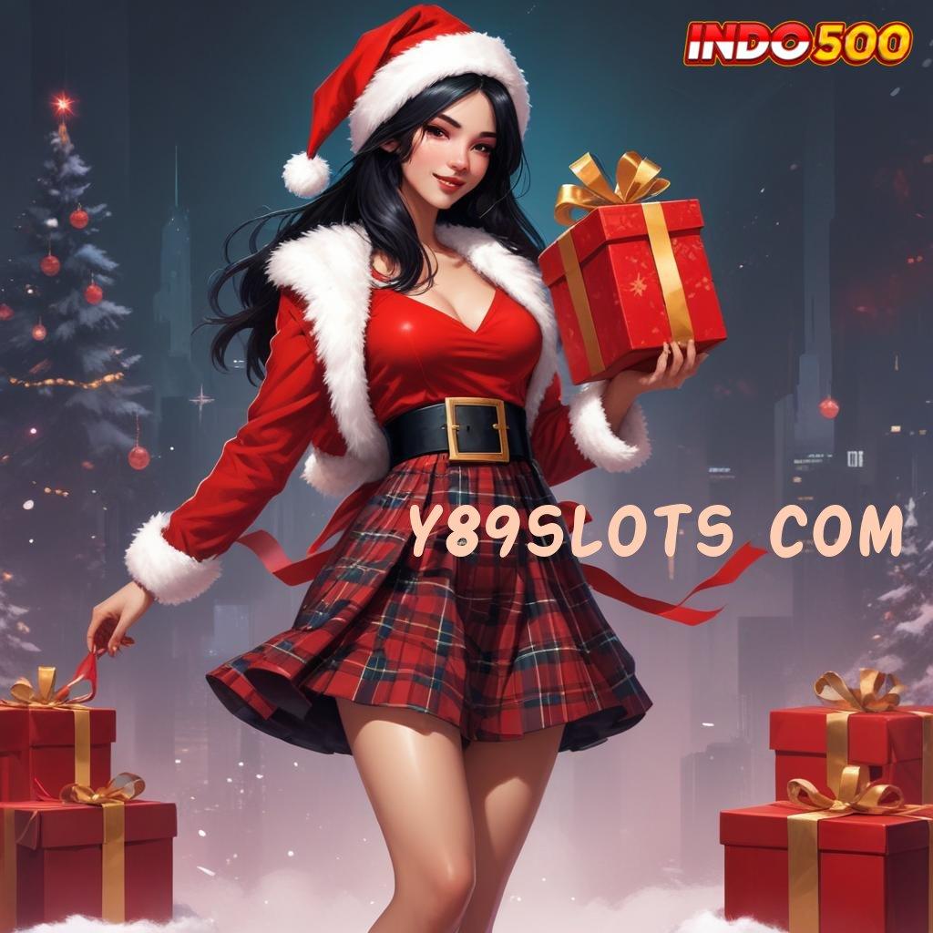 Y89SLOTS COM ➰ ruang interaksi perangkat keras sarana digital infrastruktur digital tempat interaksi