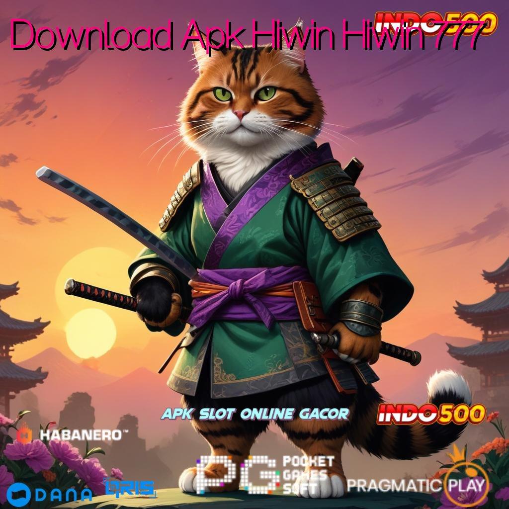 Download Apk Hiwin Hiwin 777