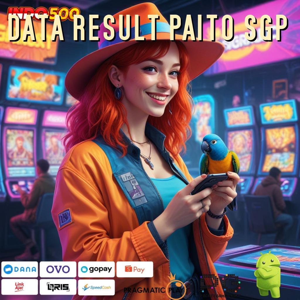 DATA RESULT PAITO SGP Lingkungan Digital Baru Cuan Maksimal