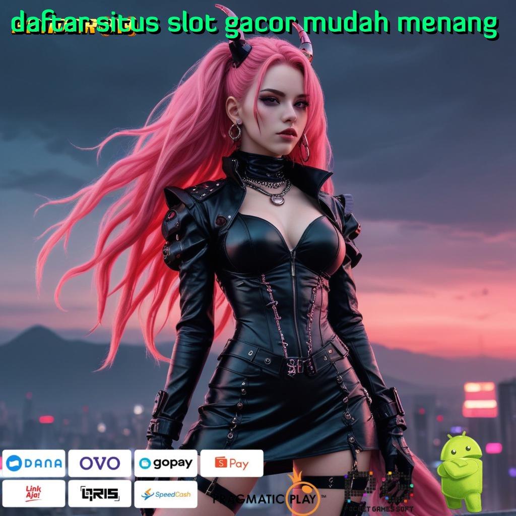 DAFTAR SITUS SLOT GACOR MUDAH MENANG , Tujuan Pasti Spin Modal Minim Langsung Kaya