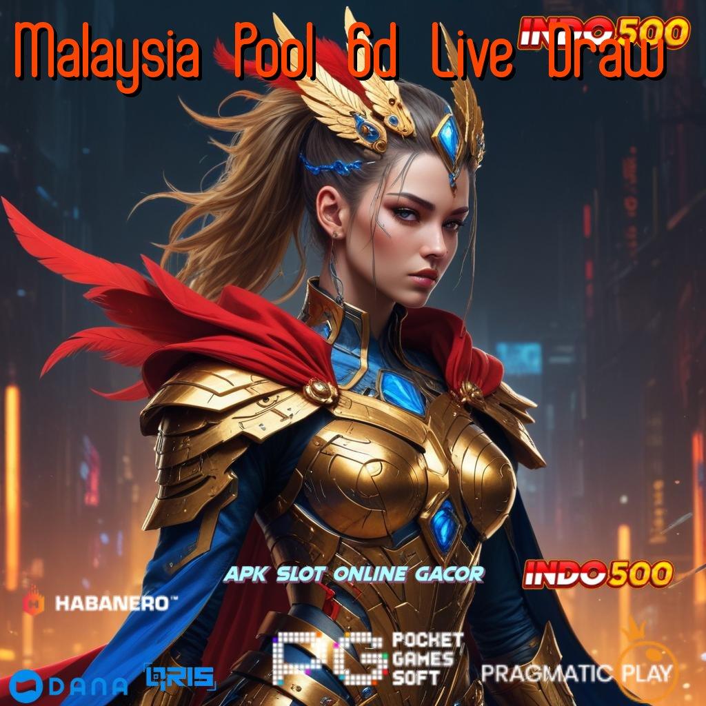 Malaysia Pool 6d Live Draw