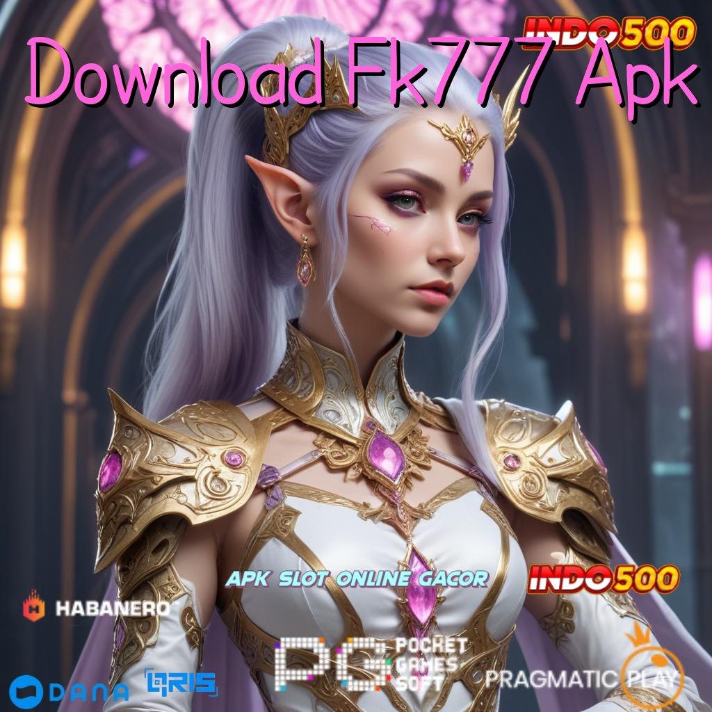 Download Fk777 Apk