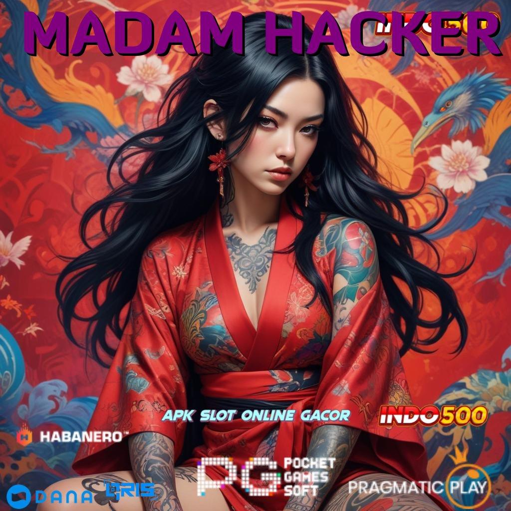 MADAM HACKER ➤ Unduhan Android Game Versi Tanpa Batas