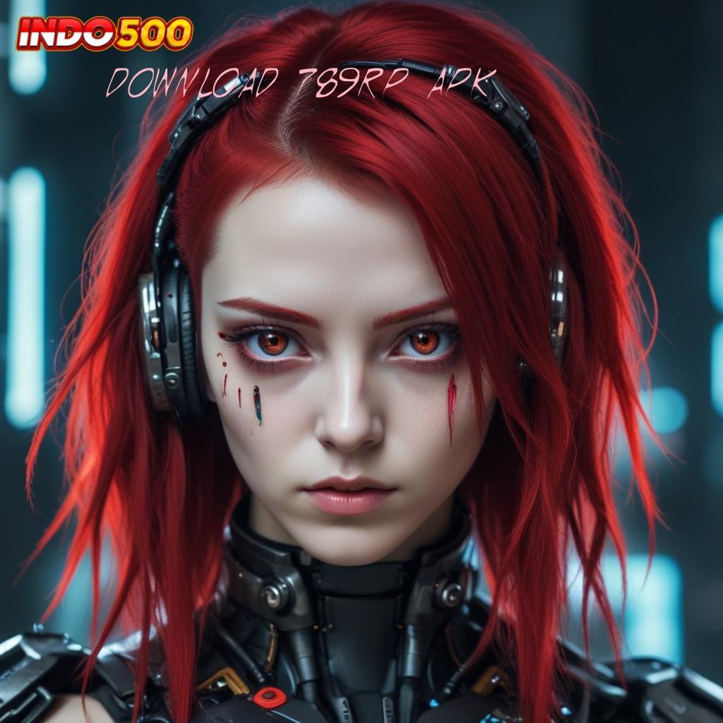 DOWNLOAD 789RP APK ♒ Deposit Bri 10k Pengguna Anyar, Gopay Semarak