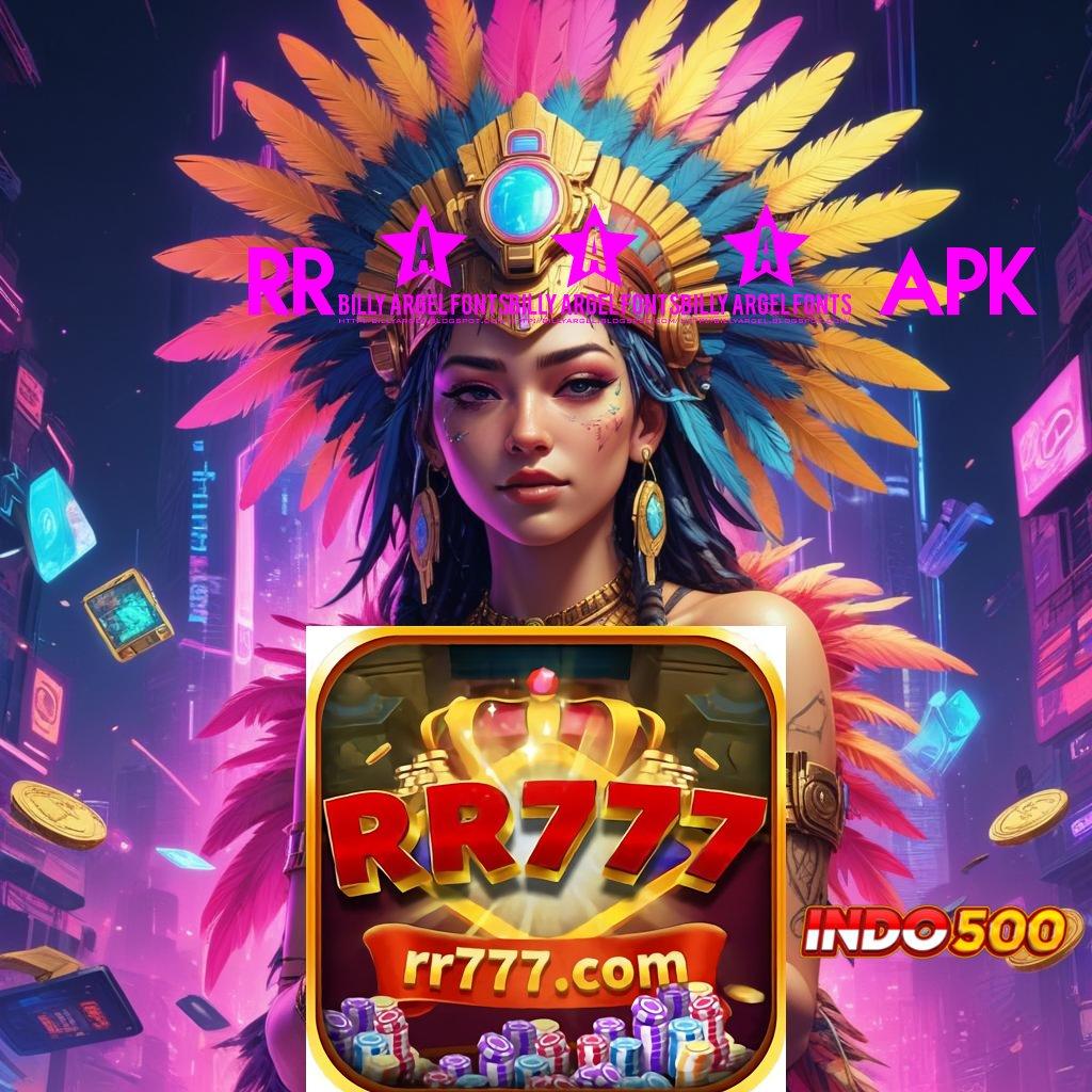 RR777 APK ➳ pelantar basis data sistem aplikasi perangkat lunak basis kerja