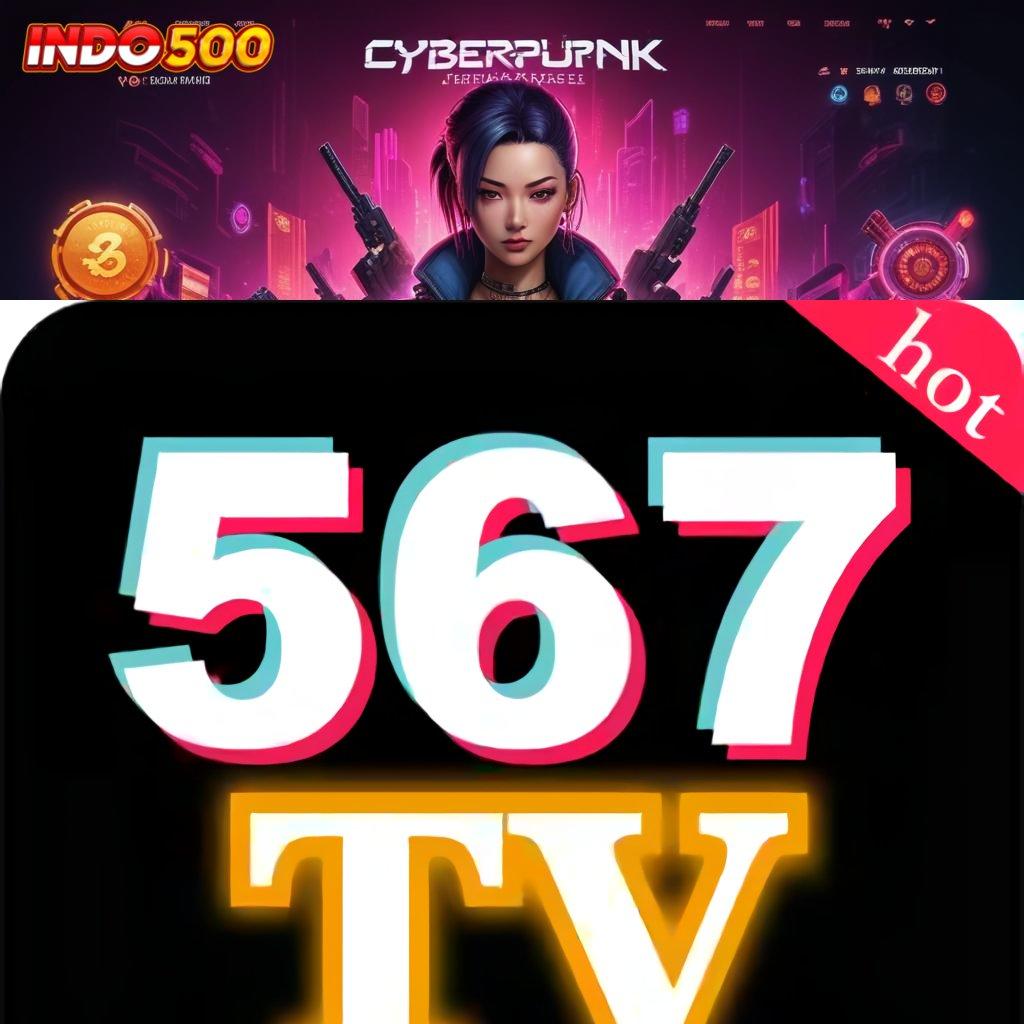 567TV SLOT ✔ Deposit Dana 10rb Cheat Slot Apk 2025