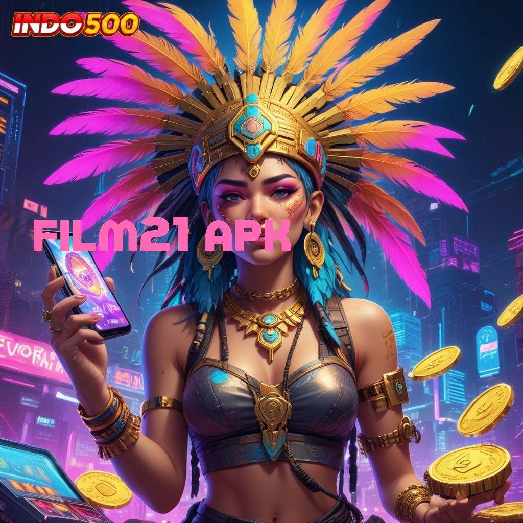 FILM21 APK Depo Pulsa Idr 10 Apk Cheat Game Slot Terbaru