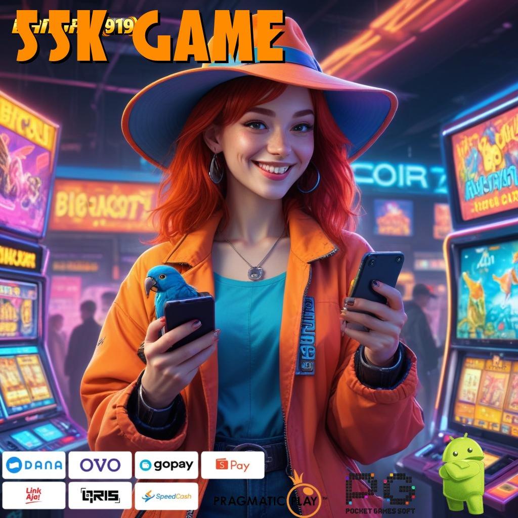 55K GAME > Bonus APK Pembaruan 128