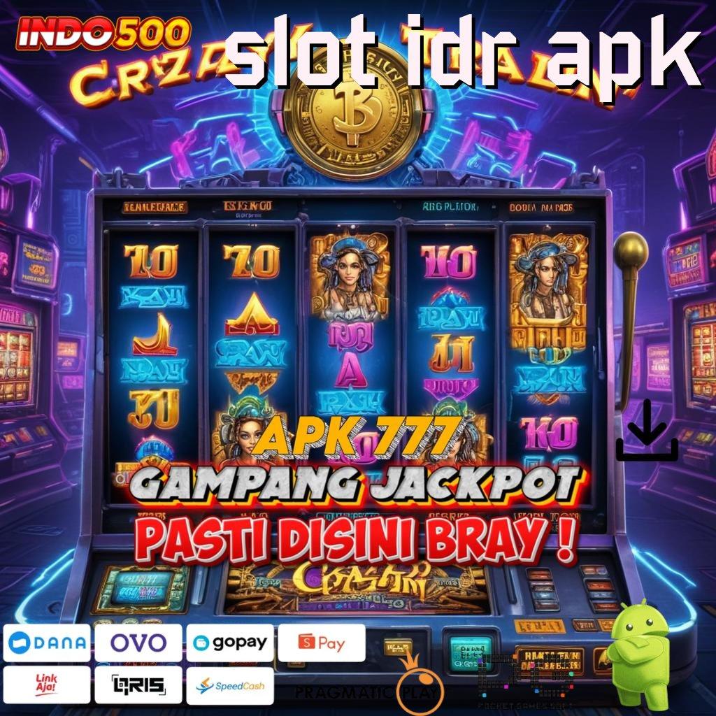 SLOT IDR APK Pembaruan APK Bonus Harian Sistem Kerja