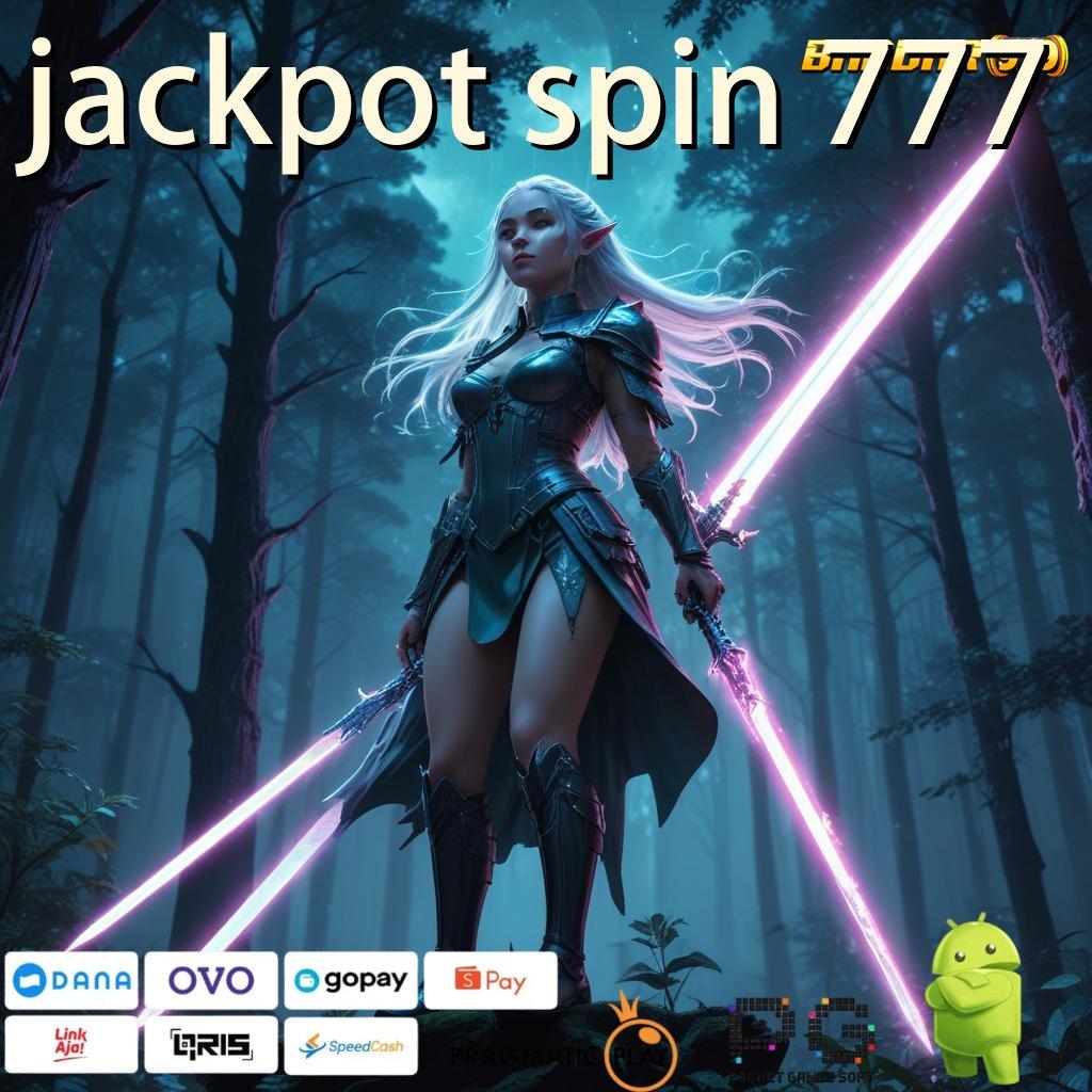 JACKPOT SPIN 777 @ Raih Juara Dalam Event Dengan Mesin Baru