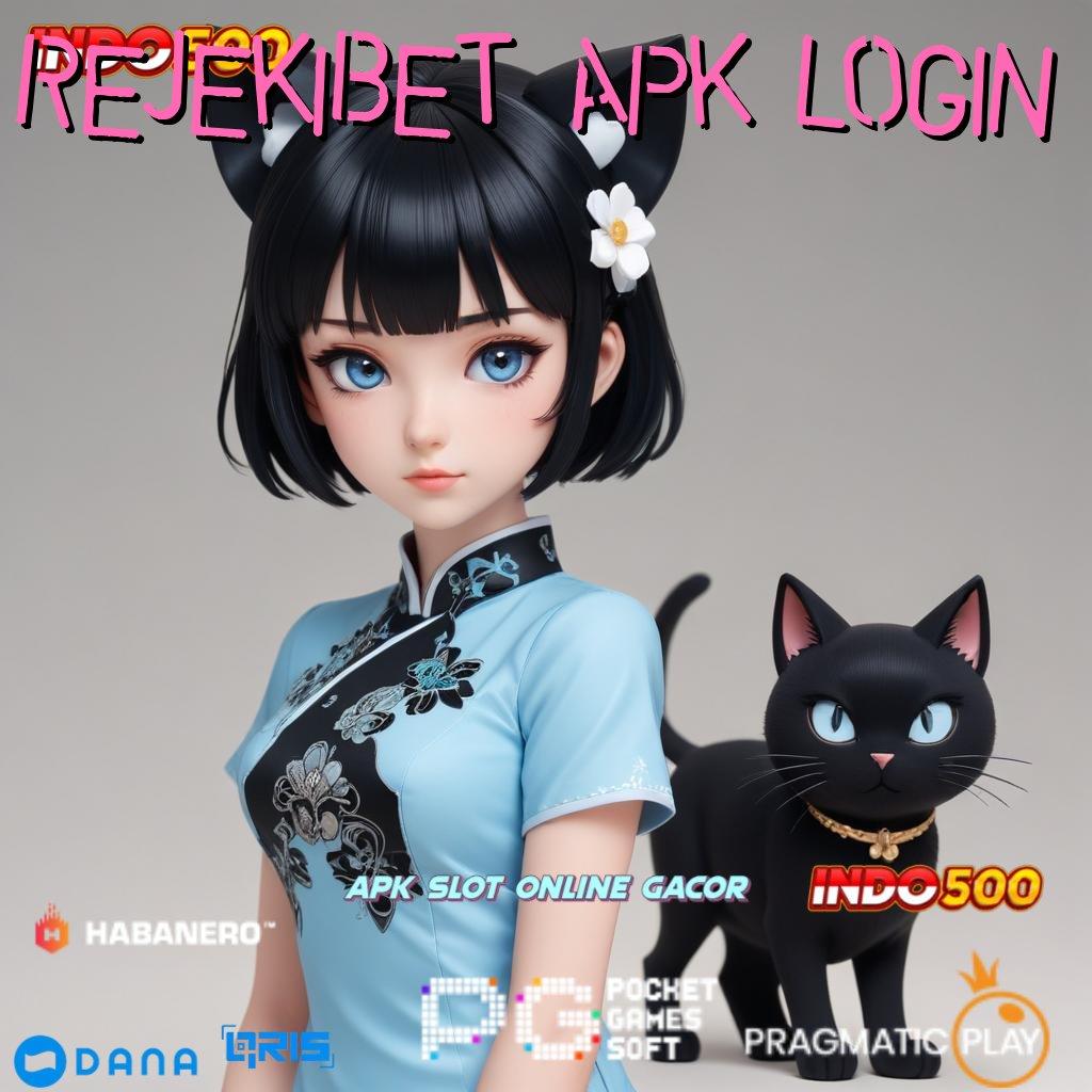 Rejekibet Apk Login