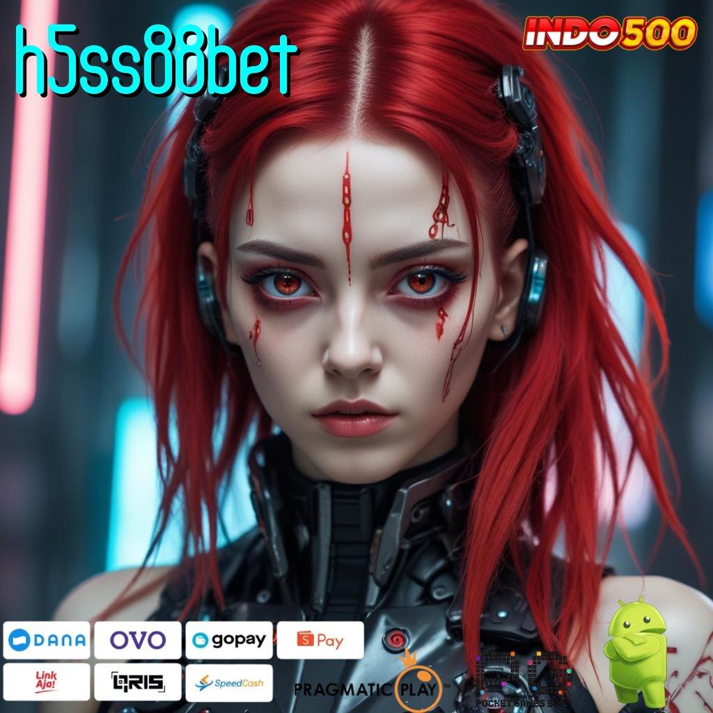 H5SS88BET fleksibel main slot dengan keuntungan maksimal