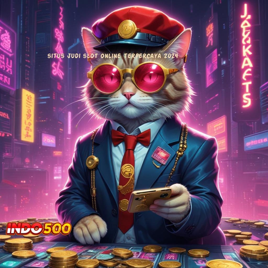 SITUS JUDI SLOT ONLINE TERPERCAYA 2024 > link kontingensi