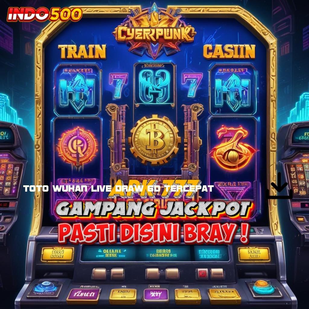 TOTO WUHAN LIVE DRAW 6D TERCEPAT 💥 ketahanan mental tinggi