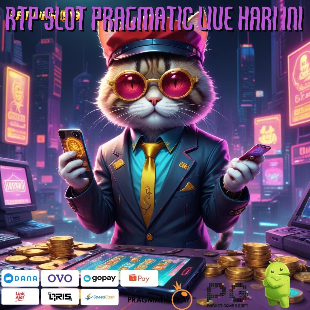 RTP SLOT PRAGMATIC LIVE HARI INI | Event Android iOS Bonus Besar Tempat Kerja