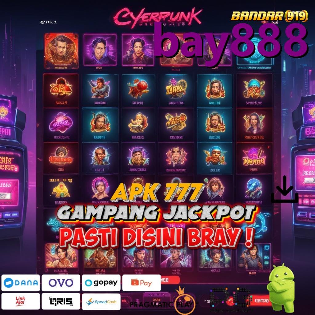 BAY888 : Apk 9.5 – Slot Gacor! Unduh Gratis Sekarang!