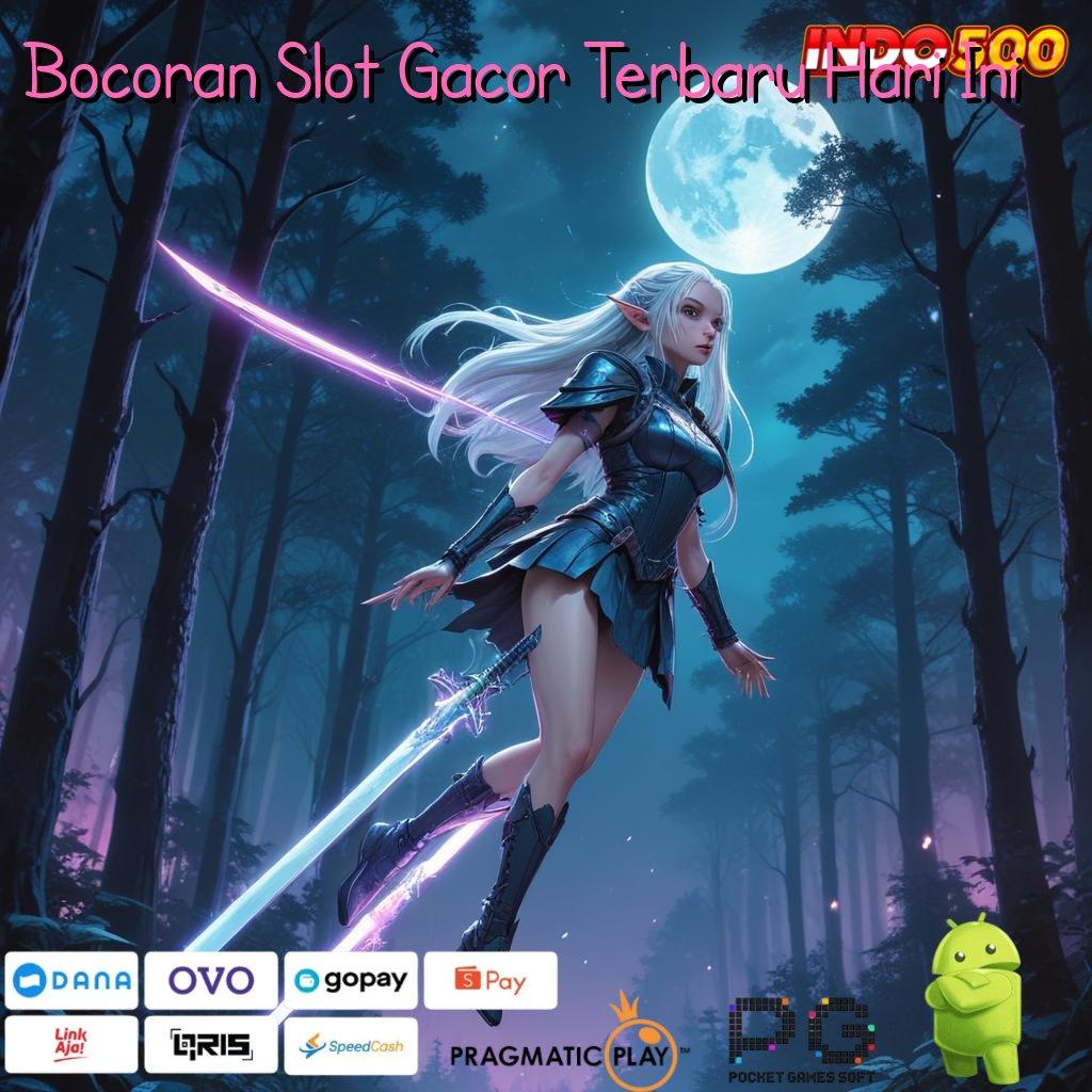 Bocoran Slot Gacor Terbaru Hari Ini