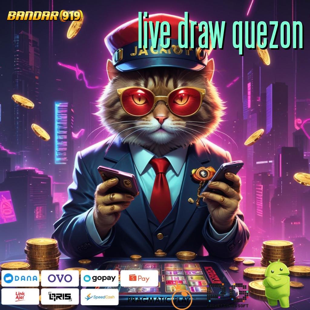 LIVE DRAW QUEZON | auto viral scatter cepat spin rizki dalam fleksibilitas baru maksimal