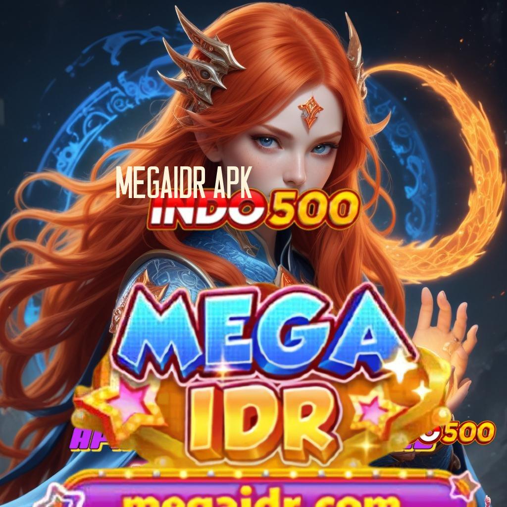 MEGAIDR APK ↦ 25Rb Pembayaran Jalan Dp Deposit Saja