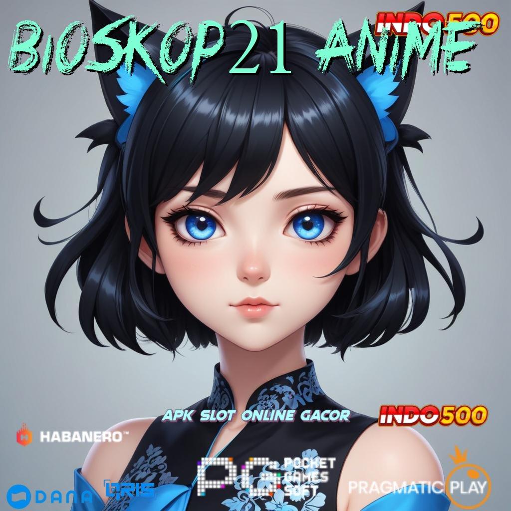 Bioskop21 Anime