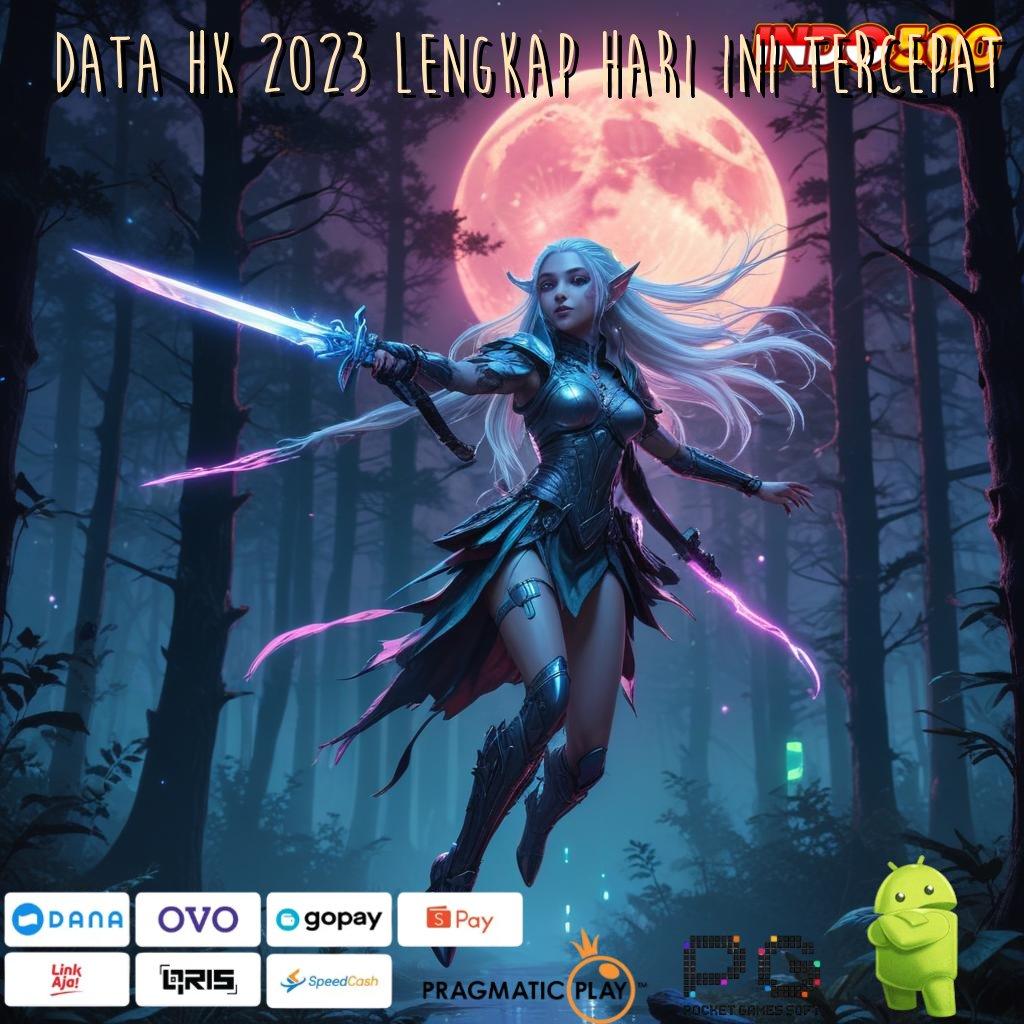 DATA HK 2023 LENGKAP HARI INI TERCEPAT Layanan APK Versi Terkini Blok Bangunan