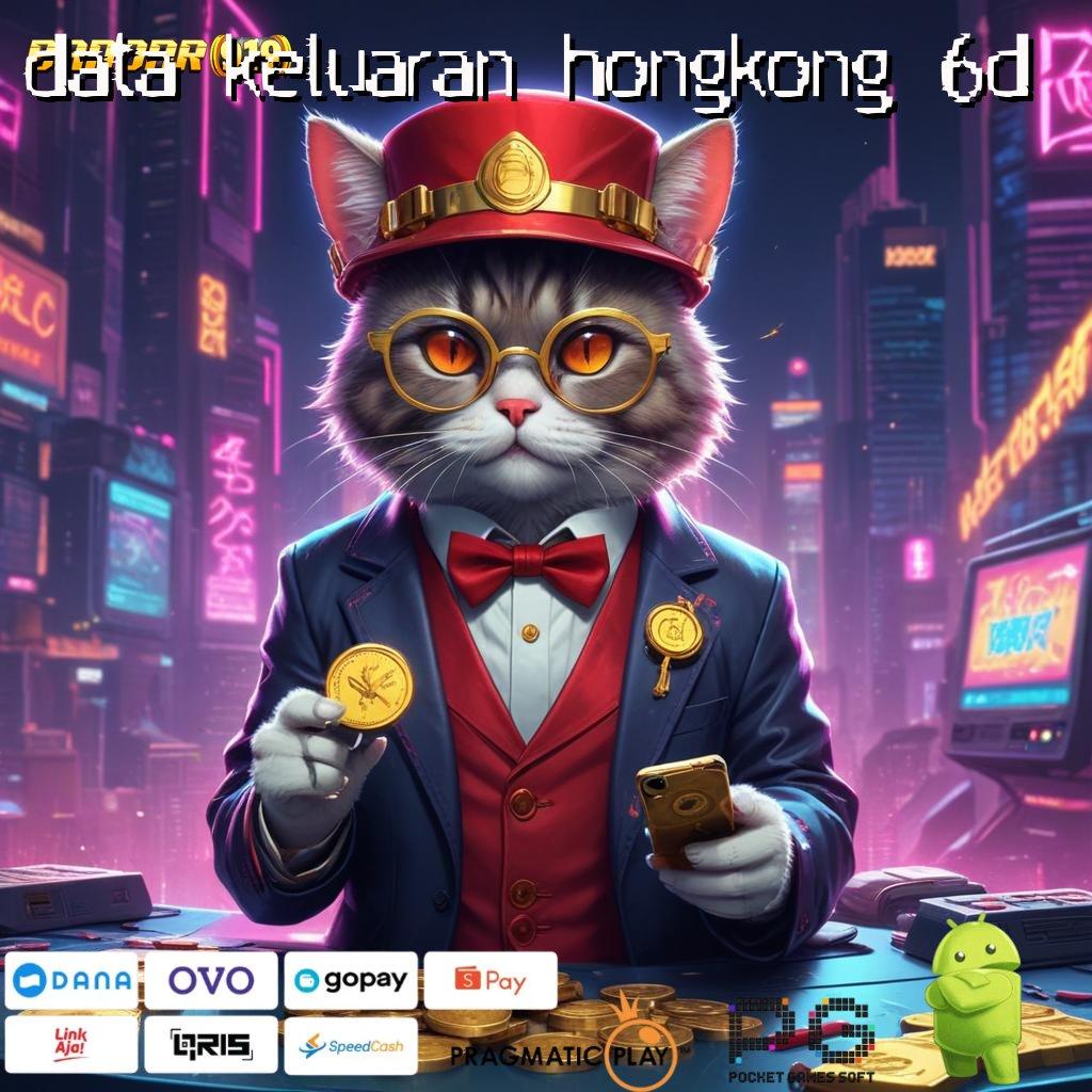 DATA KELUARAN HONGKONG 6D | Unduh APK Baru Langsung Dapat Bonus Besar