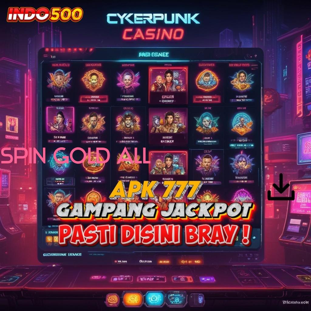 SPIN GOLD ALL ekosistem infrastruktur kerja panggung pusat jaringan