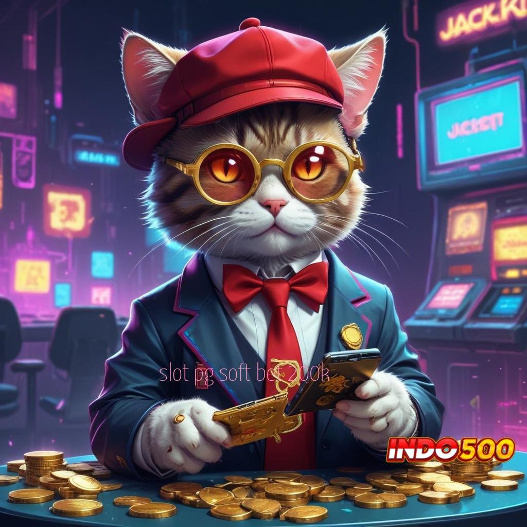 SLOT PG SOFT BET 200K ➽ Depo Mandiri 5k Slot Idr 777 APK 2025 yang Berkualitas Tinggi