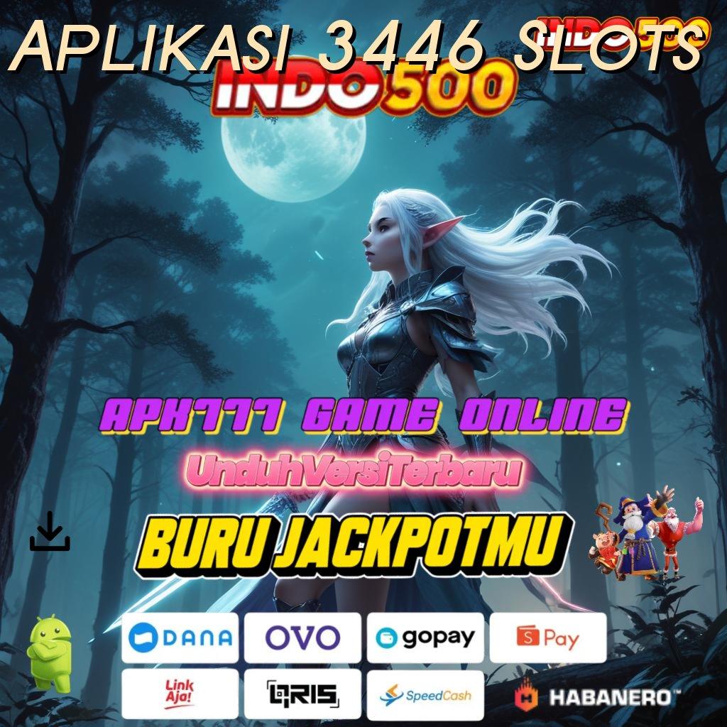 Aplikasi 3446 Slots