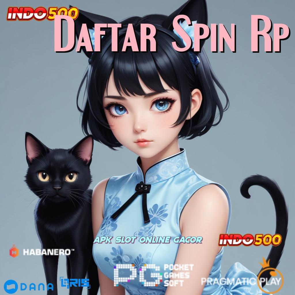 Daftar Spin Rp