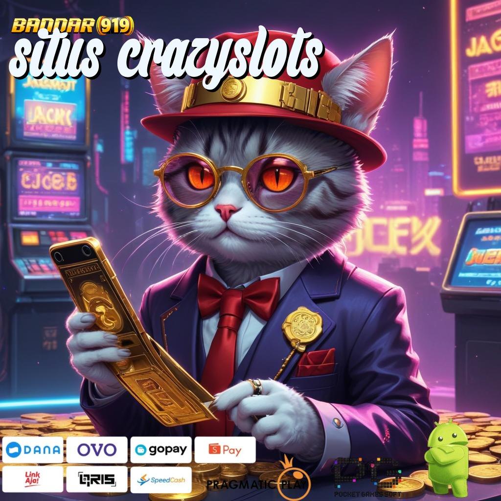 SITUS CRAZYSLOTS > kerja terbaru (Versi New) platform (Versi New)