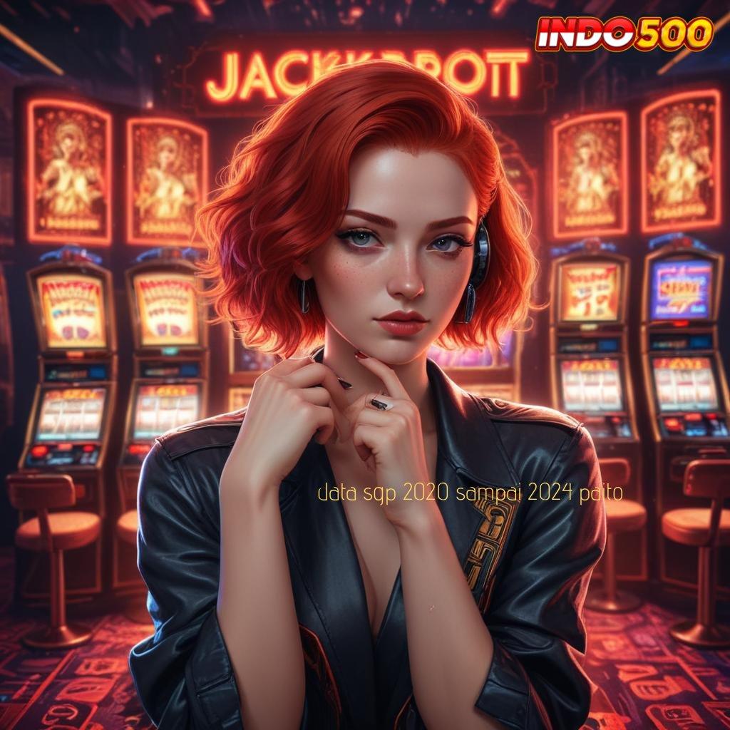 DATA SGP 2020 SAMPAI 2024 PAITO ➤ Mesin Jackpot Cepat untuk Pemula Berhasil