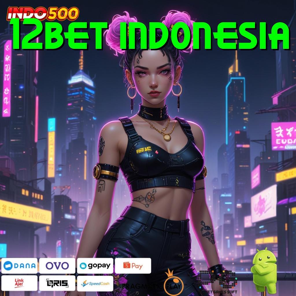 12BET INDONESIA Kotak Rejeki Cepat Hadiah Jackpot Besar