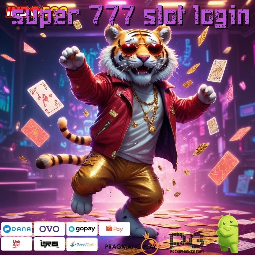 SUPER 777 SLOT LOGIN reward pendidikan unggul klaim dengan mudah