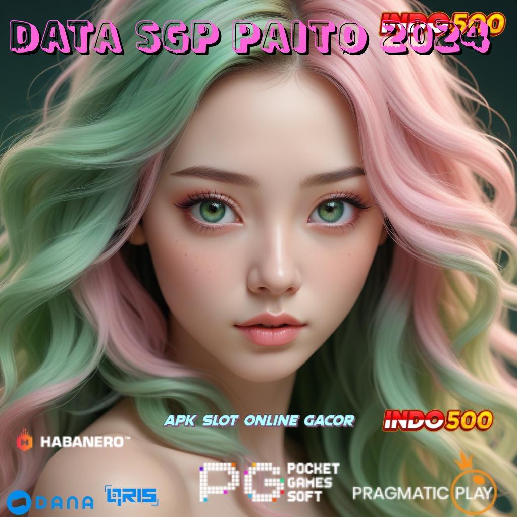 DATA SGP PAITO 2024 🚀 antusias kejar kemenangan