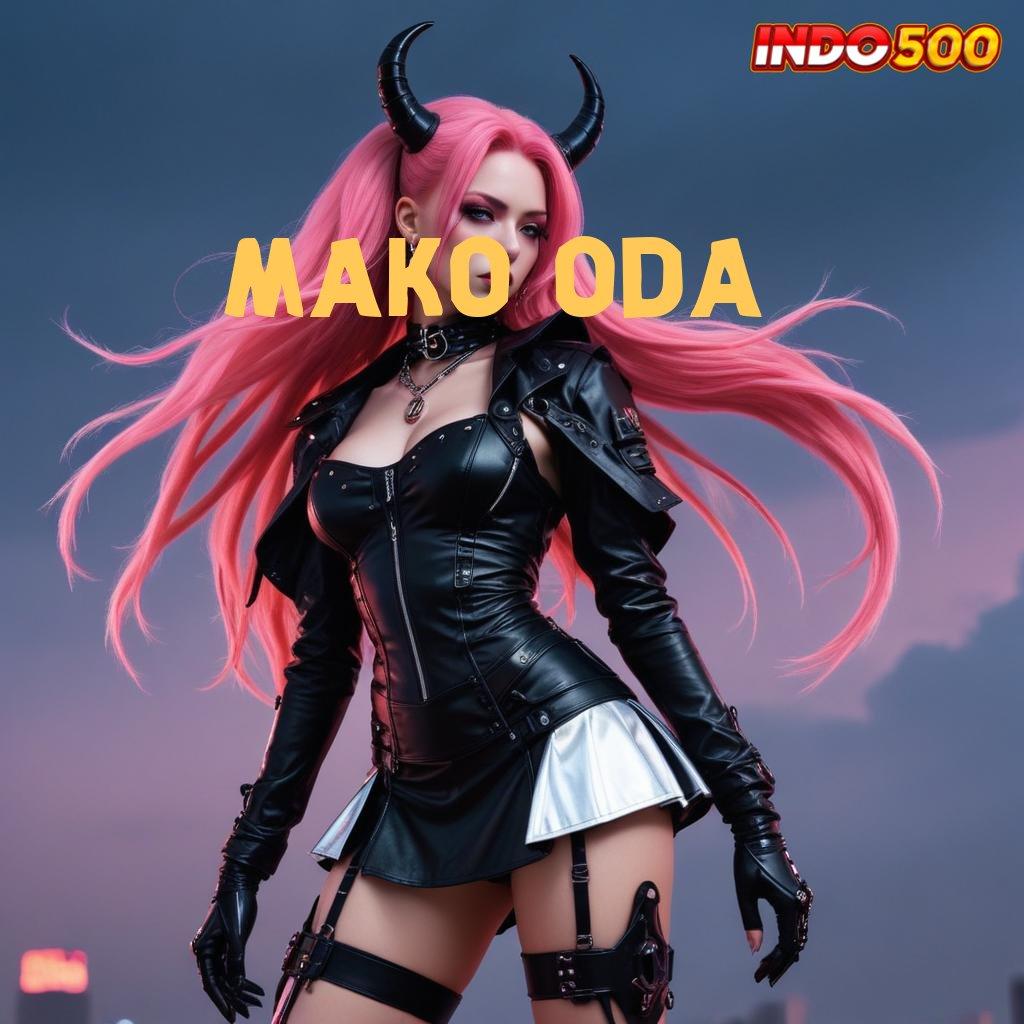 MAKO ODA ⚡ Dp Ovo 10k Apk Slot Maxwin Android iOS Free Download