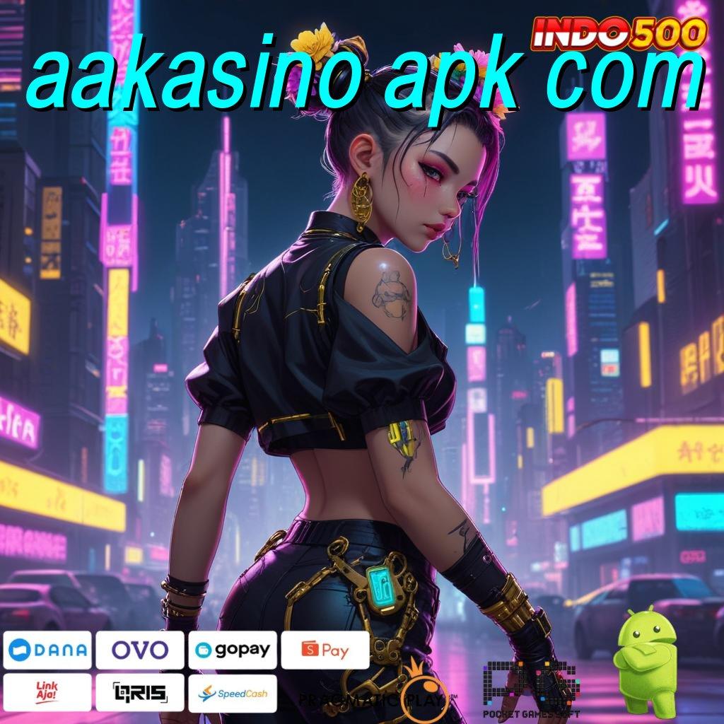 AAKASINO APK COM Tengokkanlah Scatter Auto untuk Untung Stabil