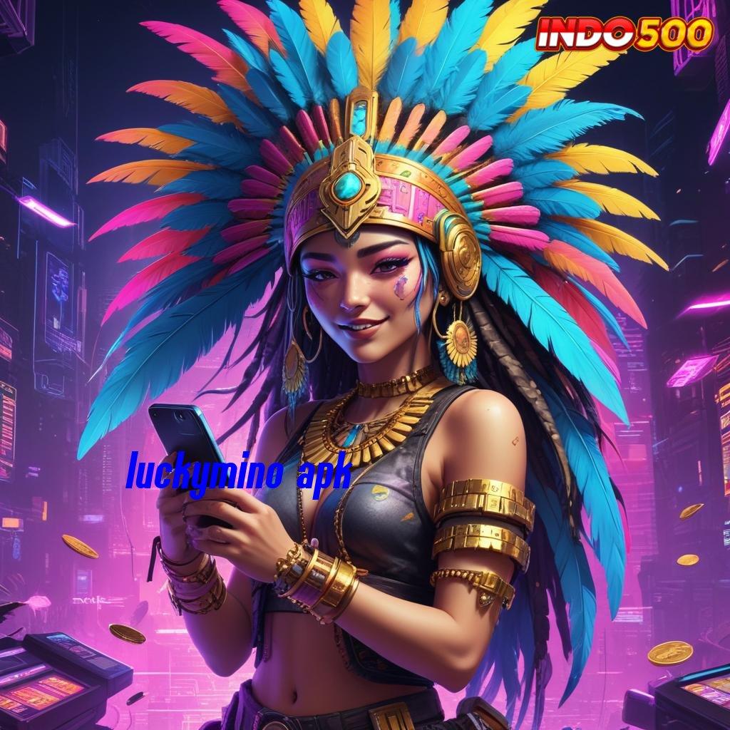 LUCKYMINO APK ↪ fitur fresh untuk semua pemain baru gacor