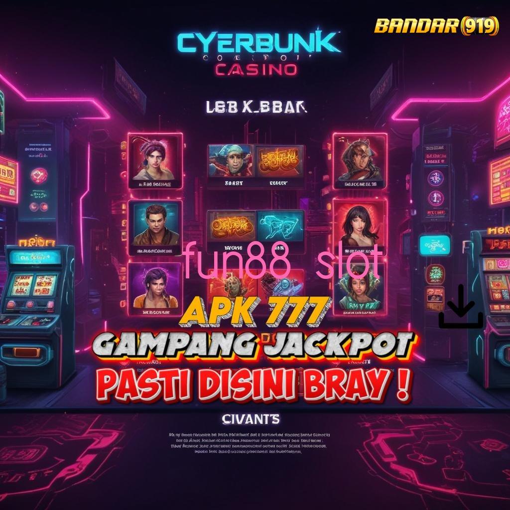 FUN88 SLOT ➽ utama selalu kesuksesan akhir