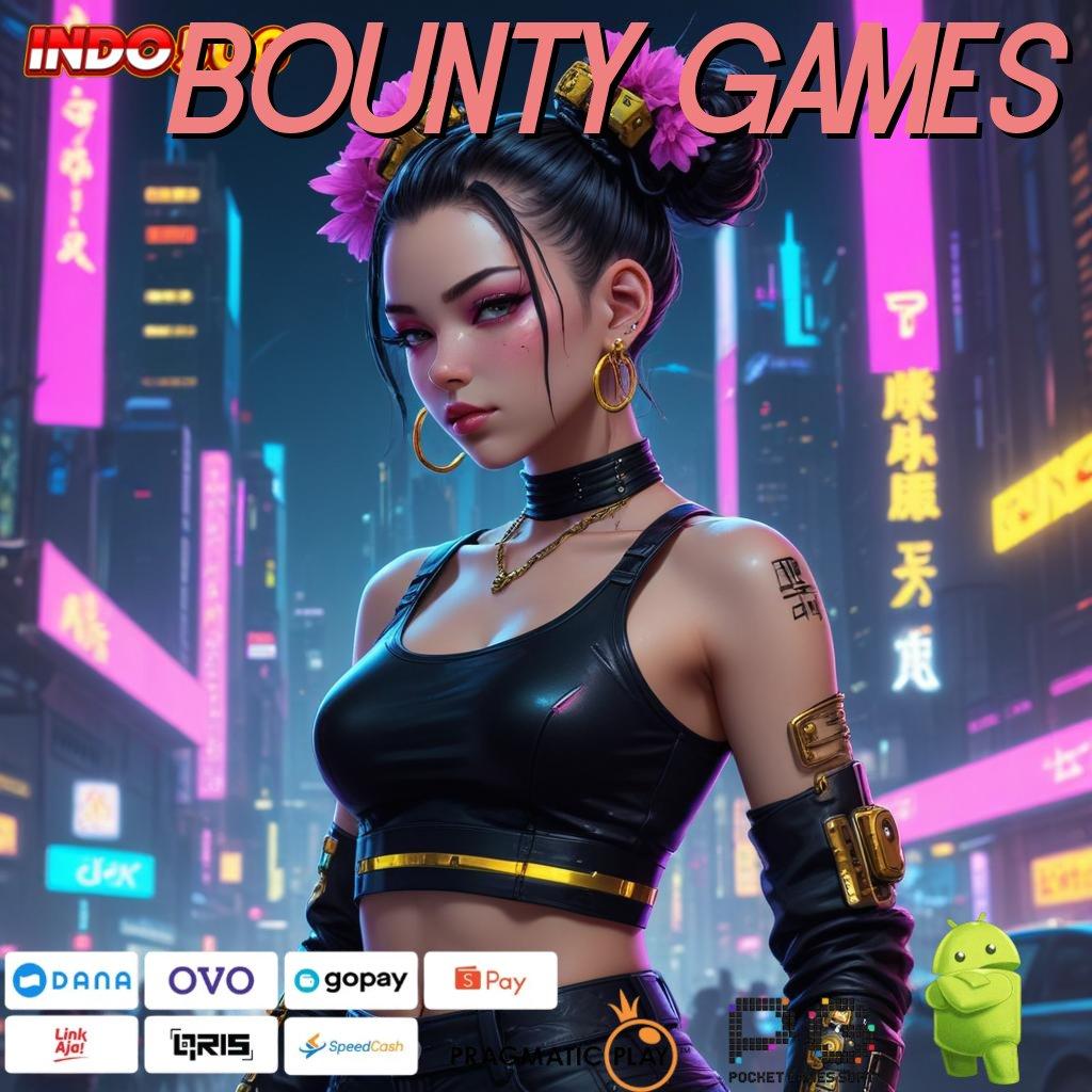 BOUNTY GAMES Mengajarkan Teknik Praktis Jelas dan Tidak Rumit